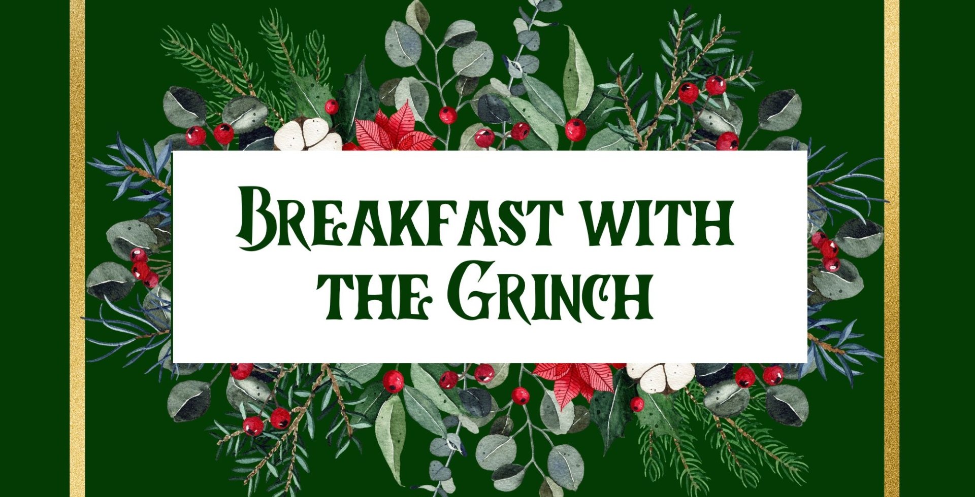 Breakfast with the grinch